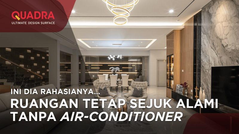 Tips Ruangan Sejuk Meskipun tanpa AC